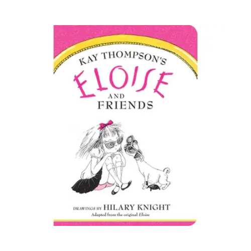 Eloise And Friends Book