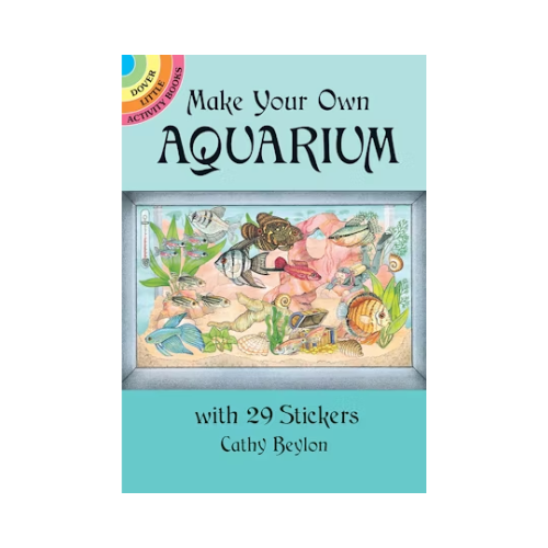 Dover Little Activity Book Make Your Aquarium Sticker Book